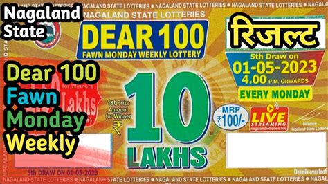 nagaland state lottery dear 100 fawn monday weekly lottery